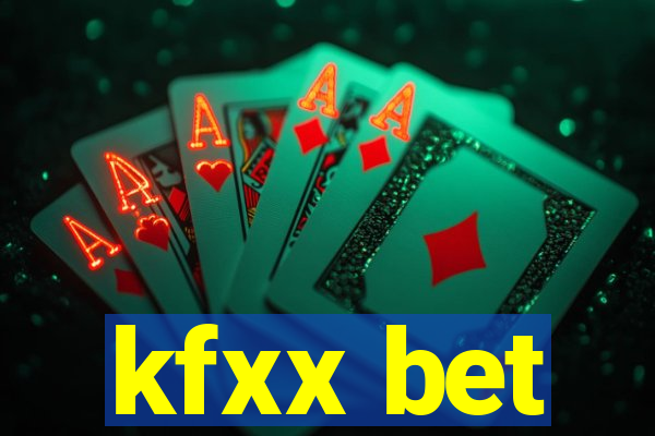 kfxx bet
